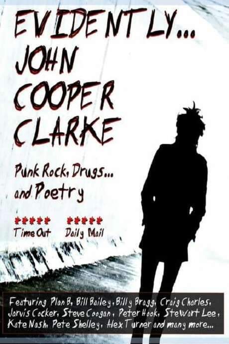 Evidently… John Cooper Clarke